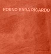Porno Para Ricardo : El Album Rojo (Destenido)